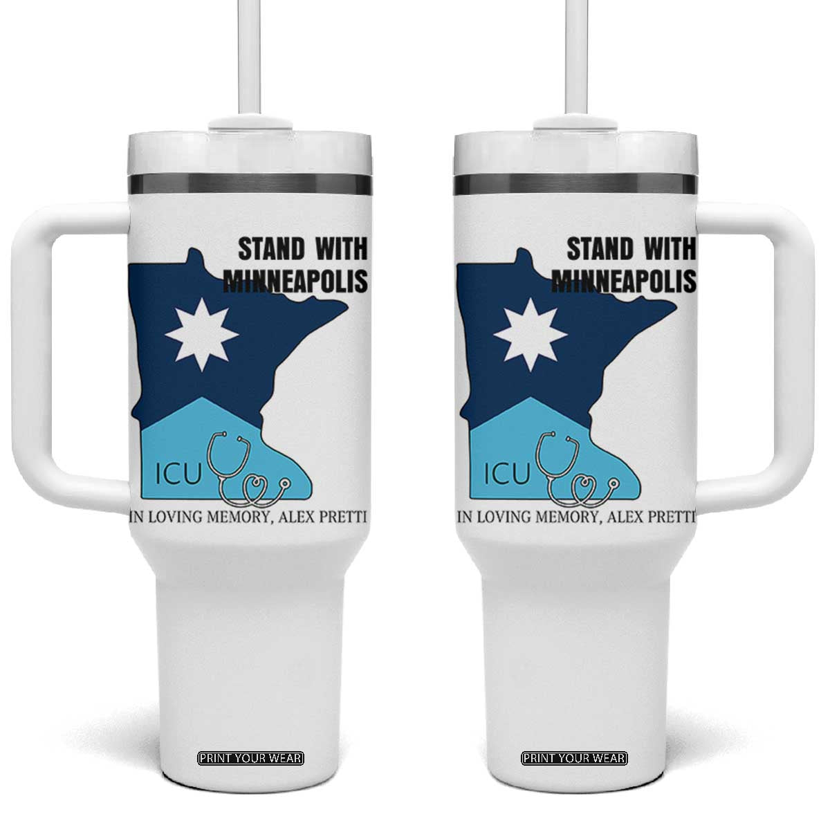 Stand With Minneapolis Tumbler With Handle In Loving Memory Of Alex TS12 One Size: 40 oz White Print Your Wear