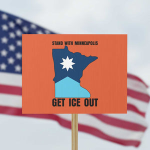 Stand With Minneapolis Protest Sign Social Justice Support TS12 Horizontal 18" × 24" Orange Print Your Wear