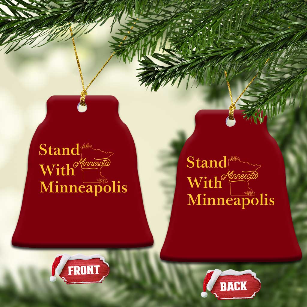 Stand With Minneapolis Ceramic Ornament Community And Social Justice Gift TS12 Print Your Wear