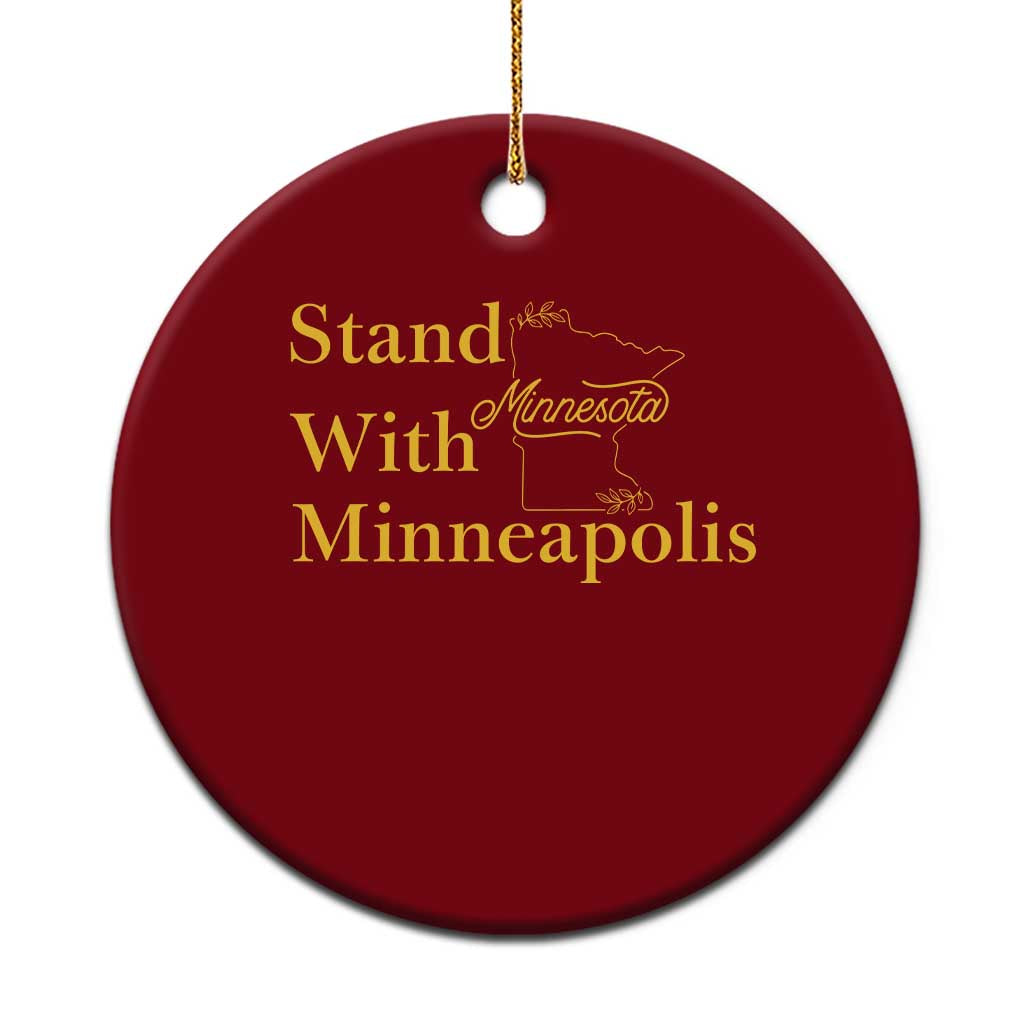 Stand With Minneapolis Ceramic Ornament Community And Social Justice Gift TS12 1pc Red Print Your Wear