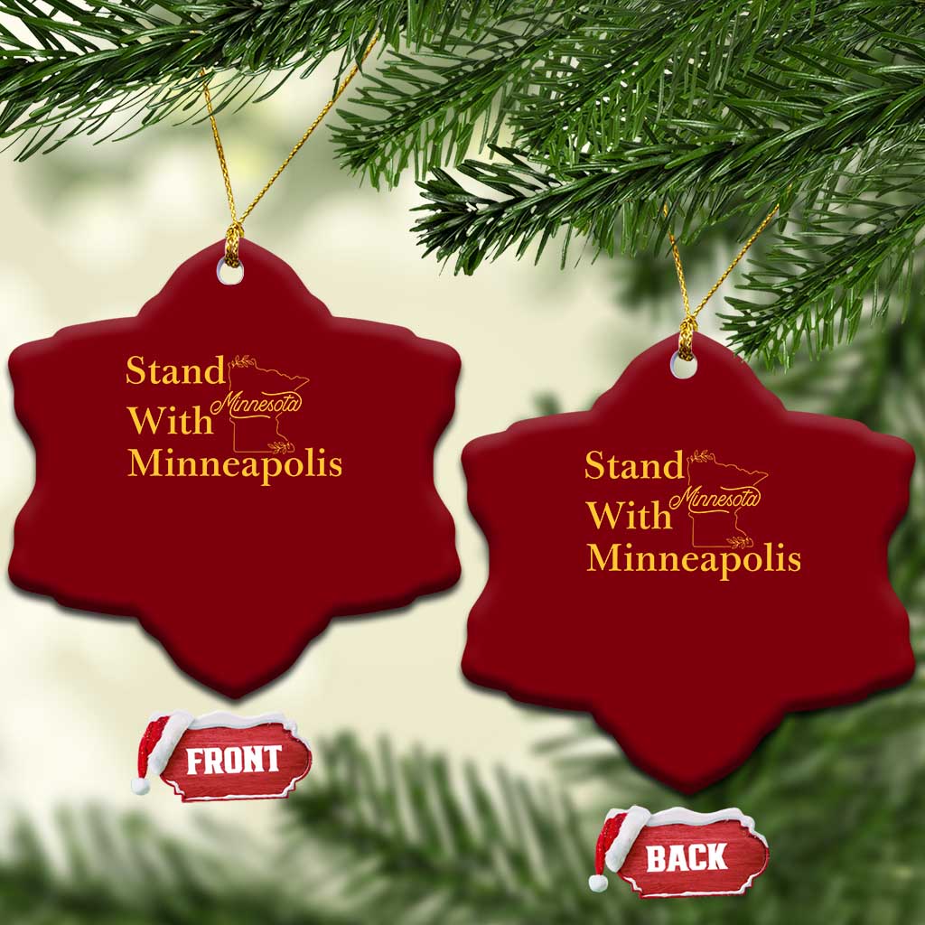Stand With Minneapolis Ceramic Ornament Community And Social Justice Gift TS12 Print Your Wear