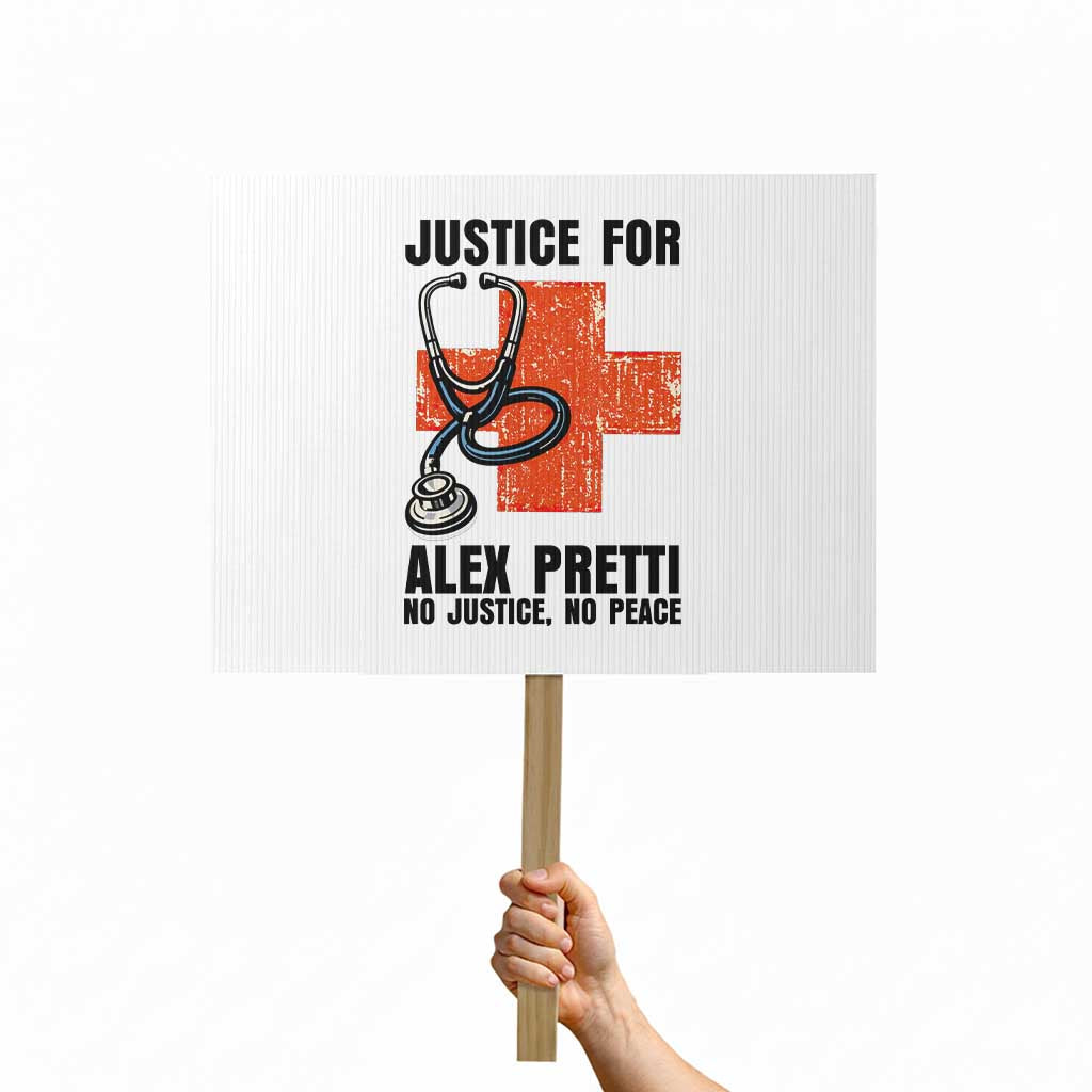 Justice For Alex Pretti Protest Sign Minneapolis Support Gift TS12 Horizontal 18