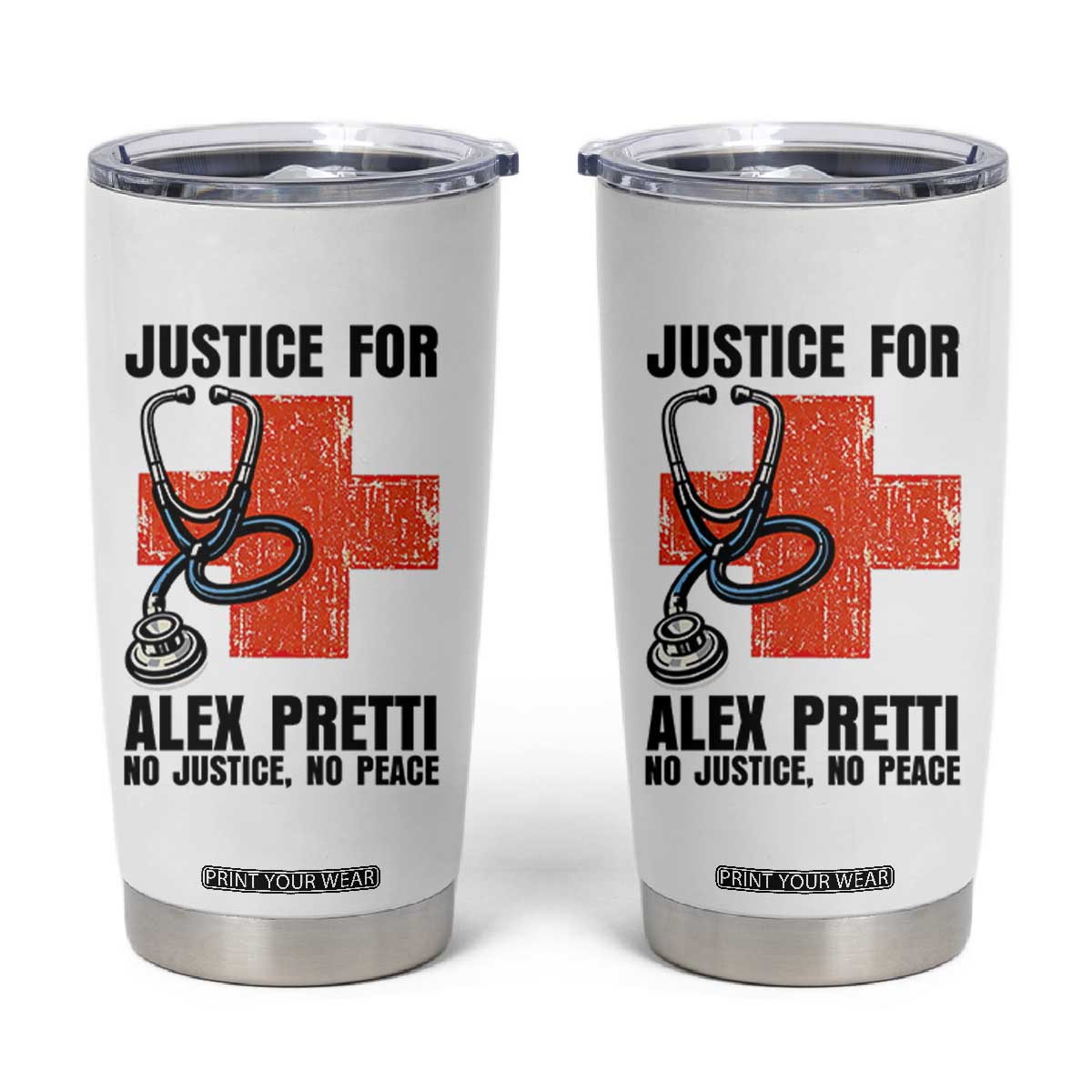 Justice For Alex Pretti Tumbler Cup Minneapolis Support Gift TS12 White Print Your Wear
