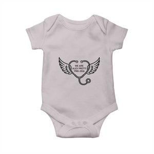 We Are All Pretti Good Baby Onesie We Are All Pretti Good TS12 Ice Gray Print Your Wear