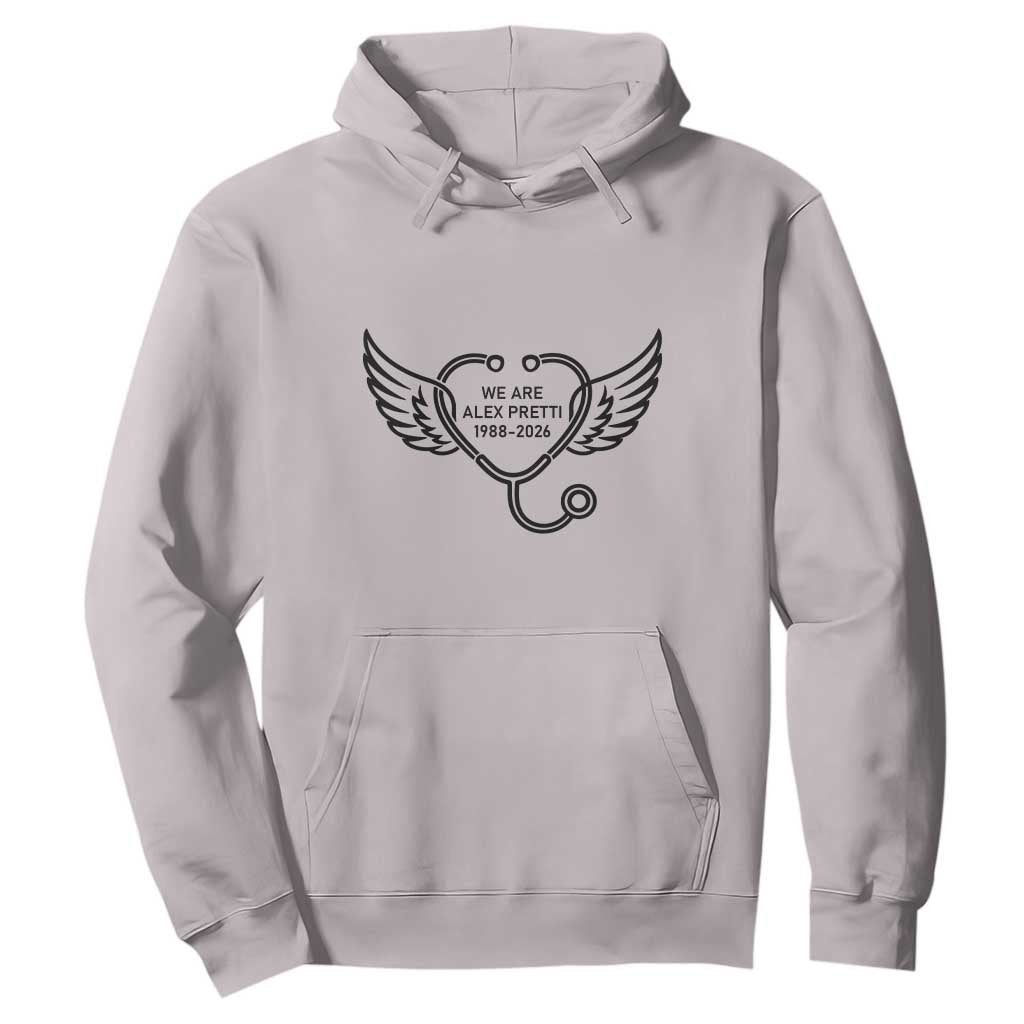 We Are All Pretti Good Hoodie We Are All Pretti Good TS12 Ice Gray Print Your Wear