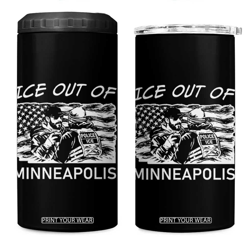 Ice Out Of Minneapolis 4 in 1 Can Cooler Tumbler Minnesota Protest Support Gift TS12 One Size: 16 oz Black Print Your Wear