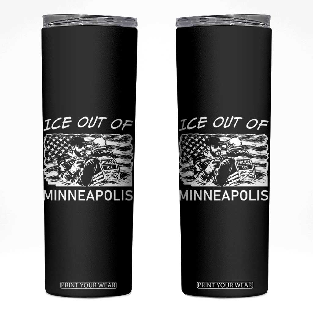 Ice Out Of Minneapolis Skinny Tumbler Minnesota Protest Support Gift TS12 Black Print Your Wear