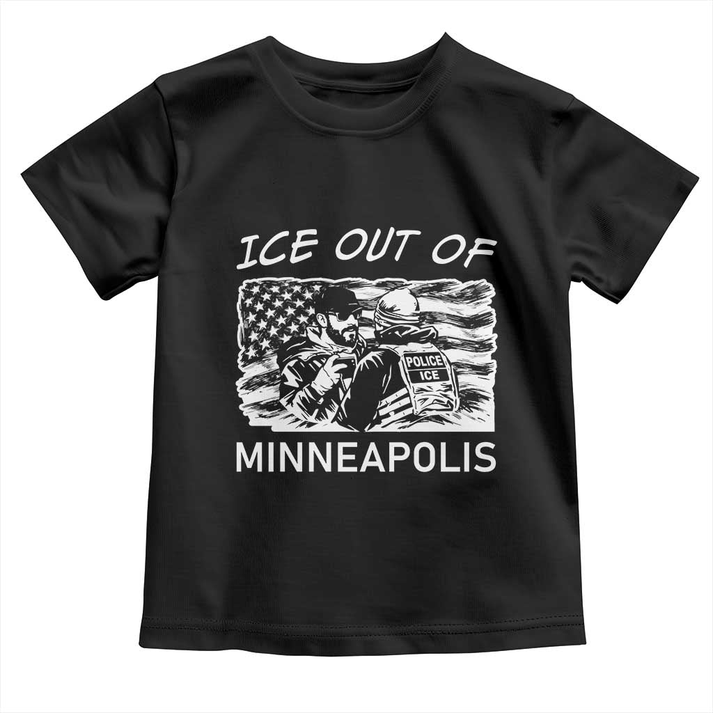 Ice Out Of Minneapolis Toddler T Shirt Minnesota Protest Support Gift TS12 Black Print Your Wear