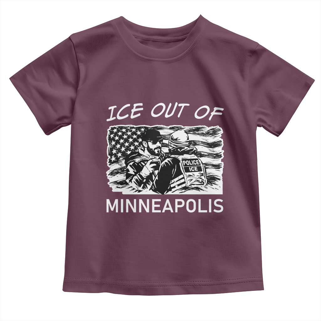 Ice Out Of Minneapolis Toddler T Shirt Minnesota Protest Support Gift TS12 Maroon Print Your Wear