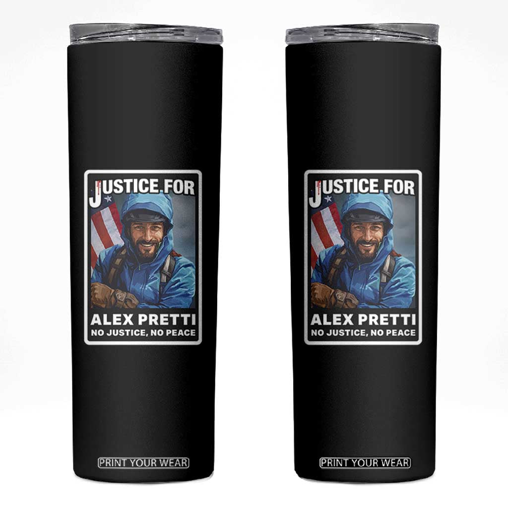 Justice For Alex Pretti Skinny Tumbler Minneapolis USA Support Gift TS12 Black Print Your Wear
