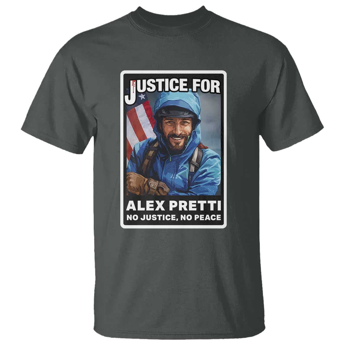 Justice For Alex Pretti T Shirt Minneapolis USA Support Gift TS12 Dark Heather Print Your Wear