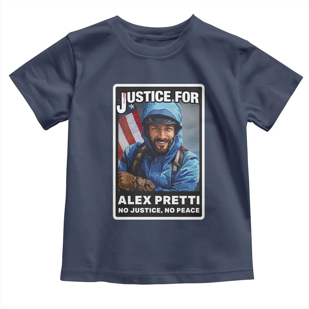 Justice For Alex Pretti Toddler T Shirt Minneapolis USA Support Gift TS12 Navy Print Your Wear