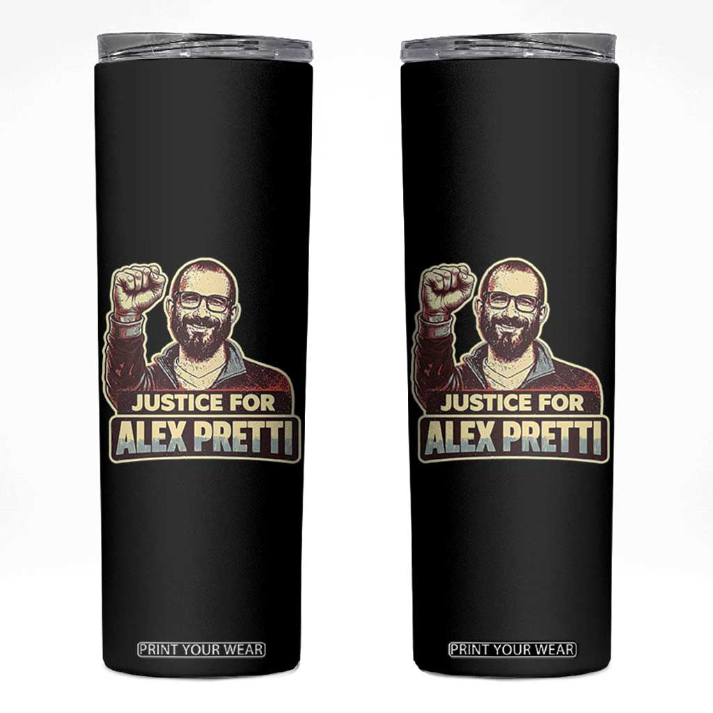Justice For Alex Skinny Tumbler Minneapolis ICU Nurse Hero Support Gift TS12 Black Print Your Wear