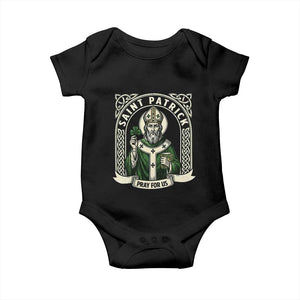 Saint Patrick Pray For Us Baby Onesie St Patricks Day Religious Gift TS12 Black Print Your Wear