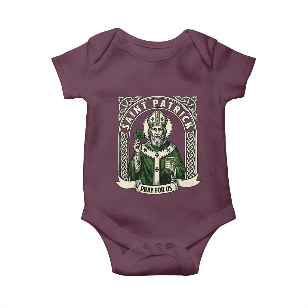 Saint Patrick Pray For Us Baby Onesie St Patricks Day Religious Gift TS12 Maroon Print Your Wear
