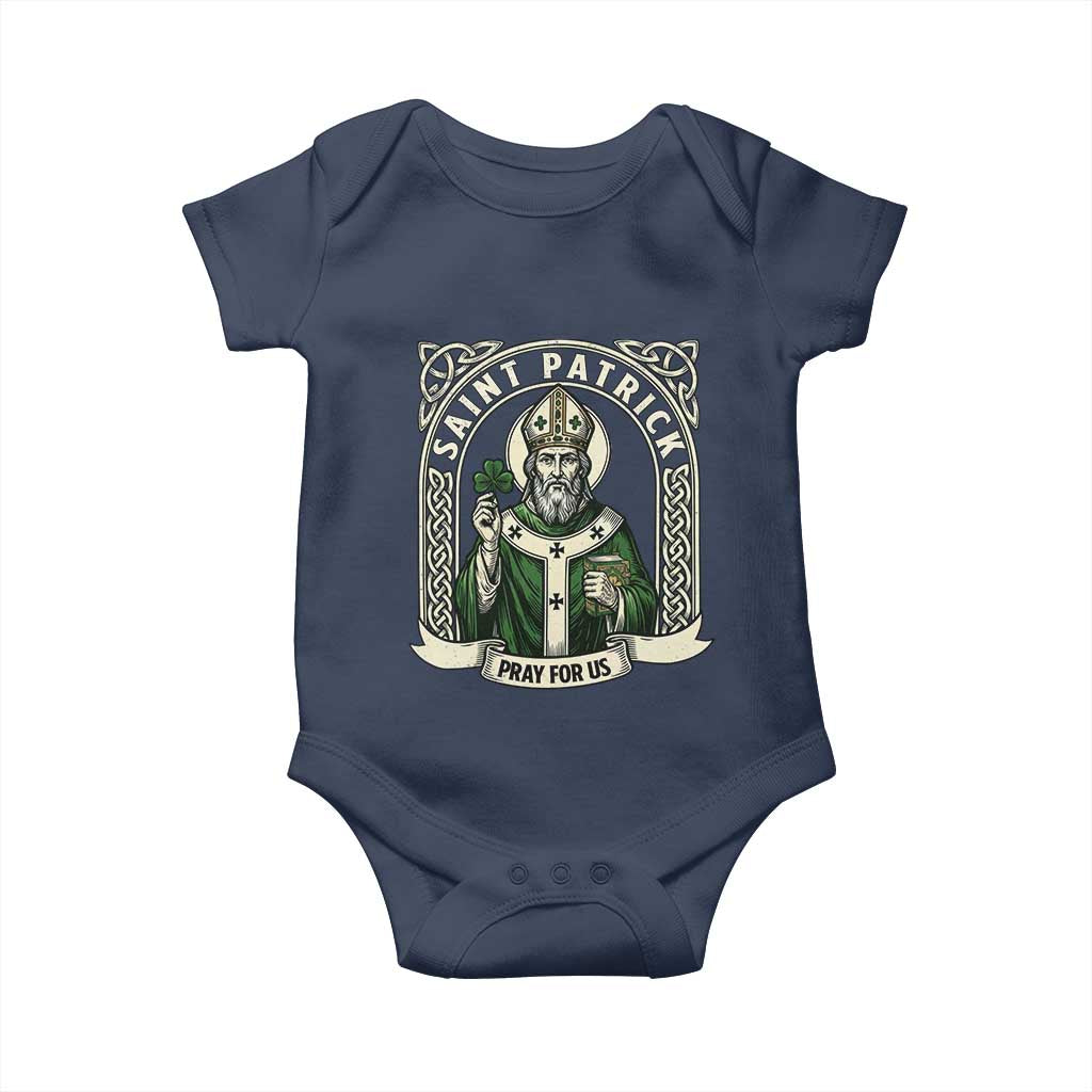 Saint Patrick Pray For Us Baby Onesie St Patricks Day Religious Gift TS12 Navy Print Your Wear