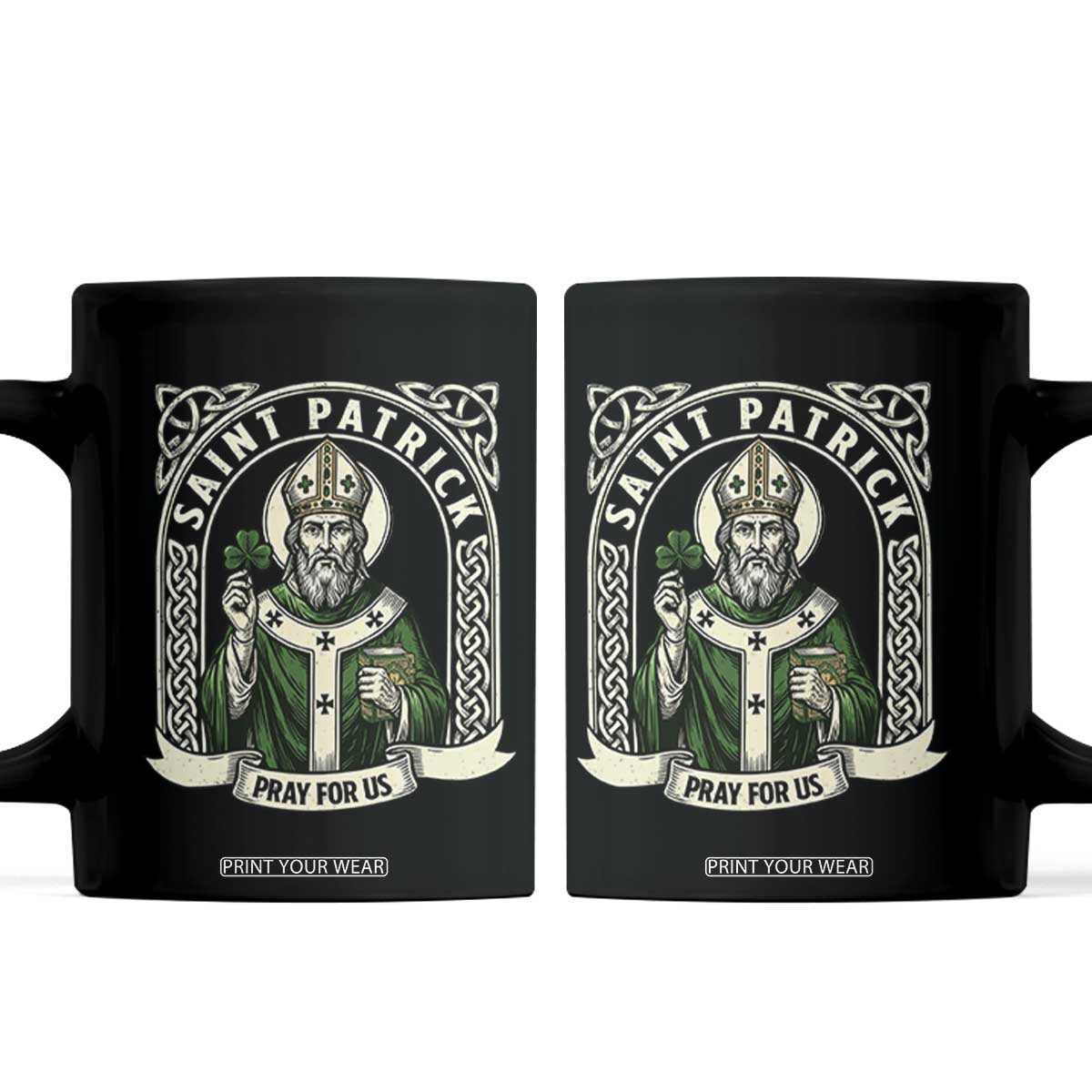 Saint Patrick Pray For Us Coffee Mug St Patricks Day Religious Gift TS12 Black Print Your Wear