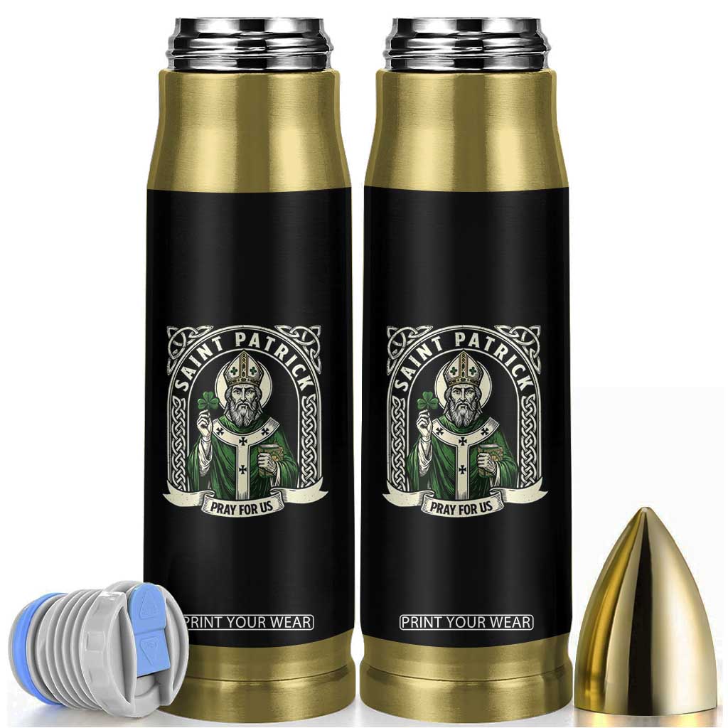 Saint Patrick Pray For Us Bullet Tumbler St Patricks Day Religious Gift TS12 Black Print Your Wear
