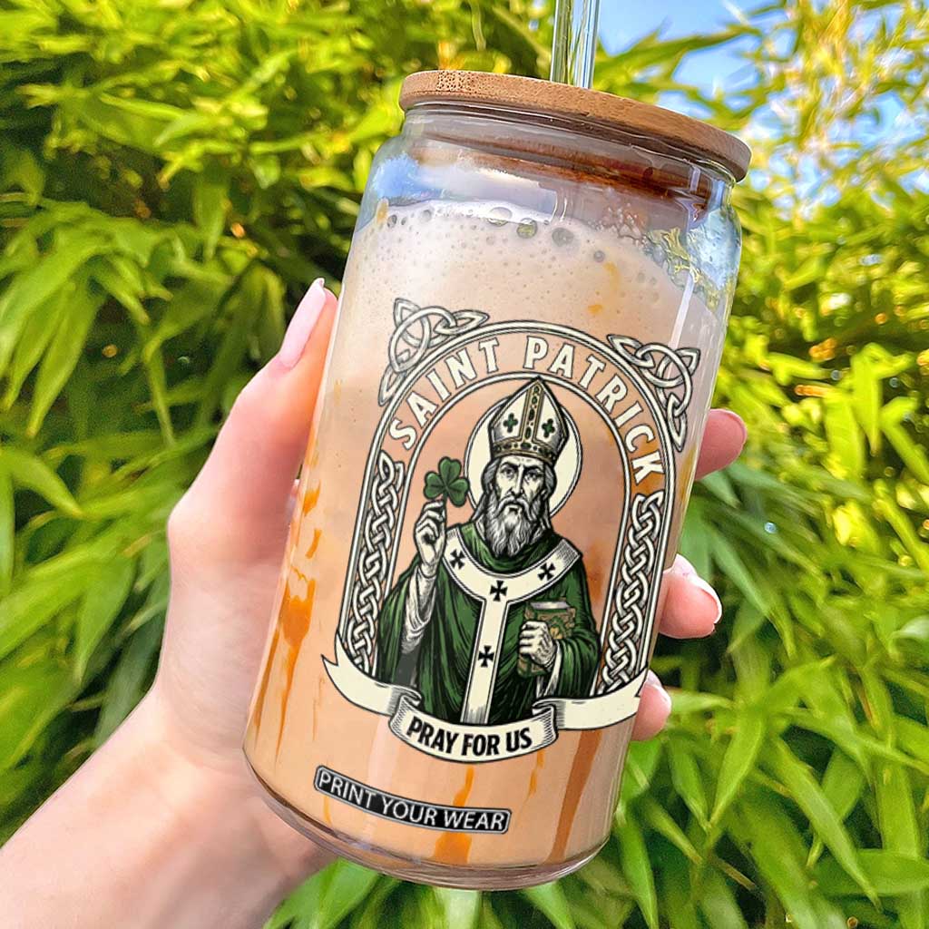 Saint Patrick Pray For Us Glass Can St Patricks Day Religious Gift TS12 Black Print Your Wear