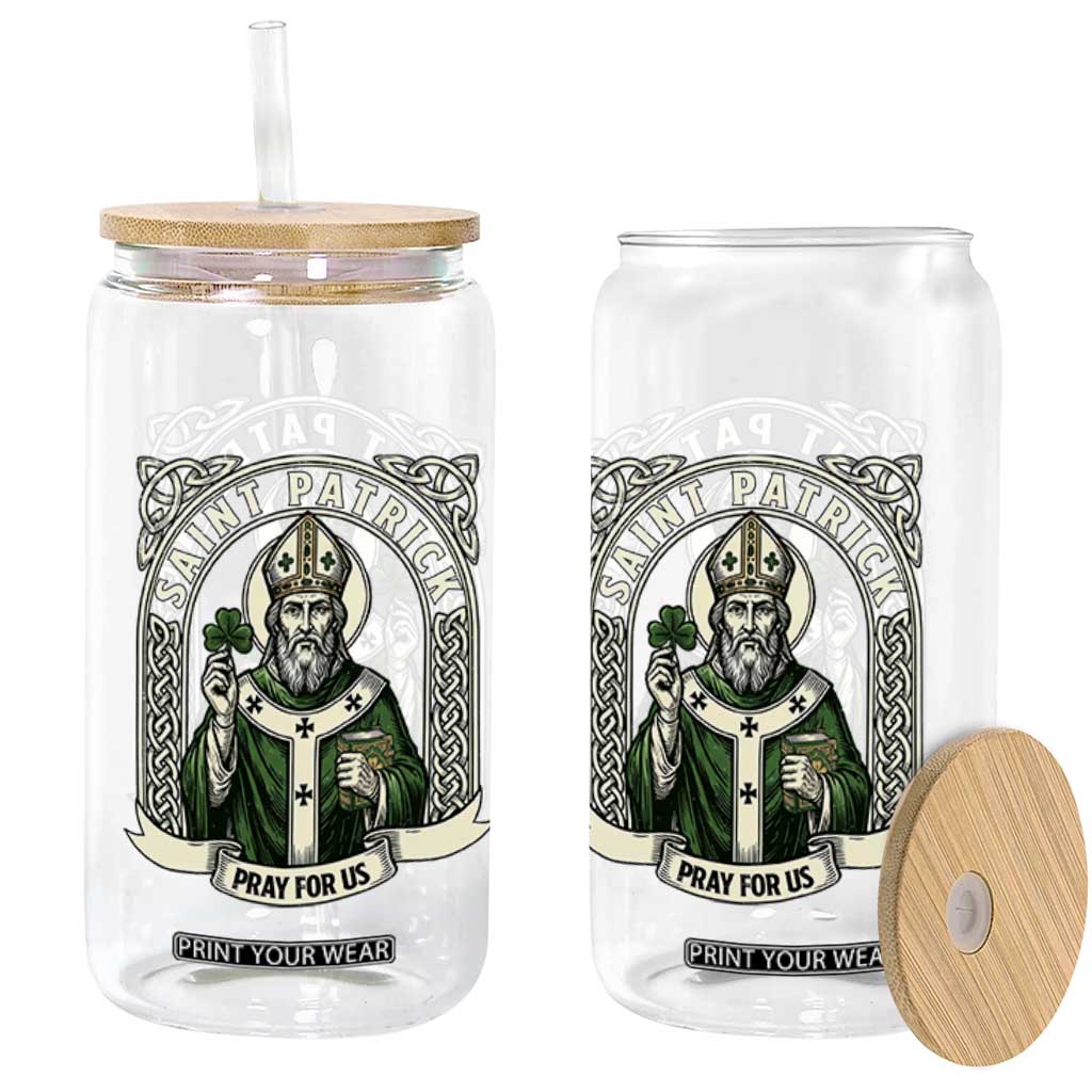 Saint Patrick Pray For Us Glass Can St Patricks Day Religious Gift TS12 Print Your Wear