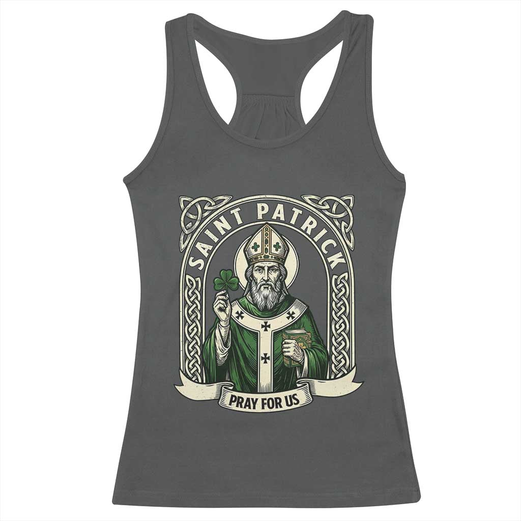 Saint Patrick Pray For Us Racerback Tank Top St Patricks Day Religious Gift TS12 Dark Heather Print Your Wear