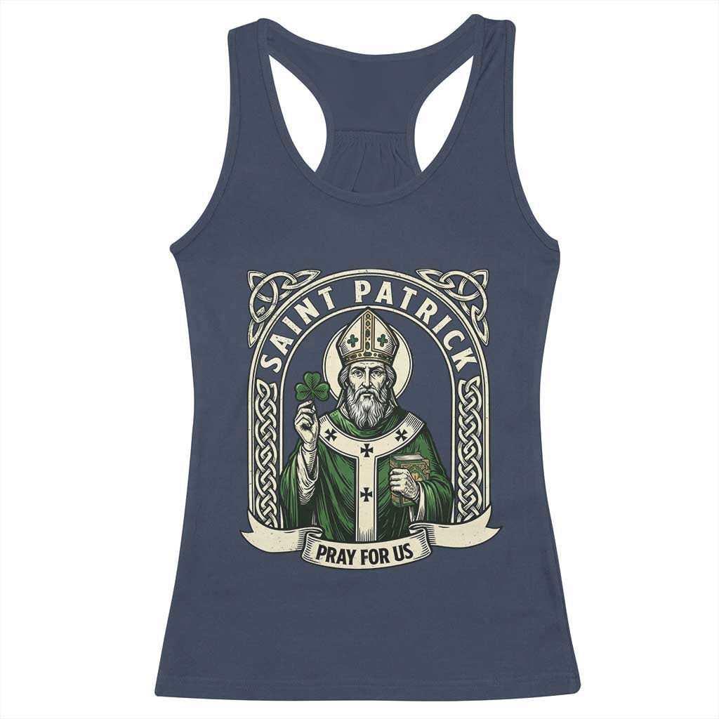 Saint Patrick Pray For Us Racerback Tank Top St Patricks Day Religious Gift TS12 Navy Print Your Wear