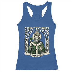 Saint Patrick Pray For Us Racerback Tank Top St Patricks Day Religious Gift TS12 Royal Blue Print Your Wear