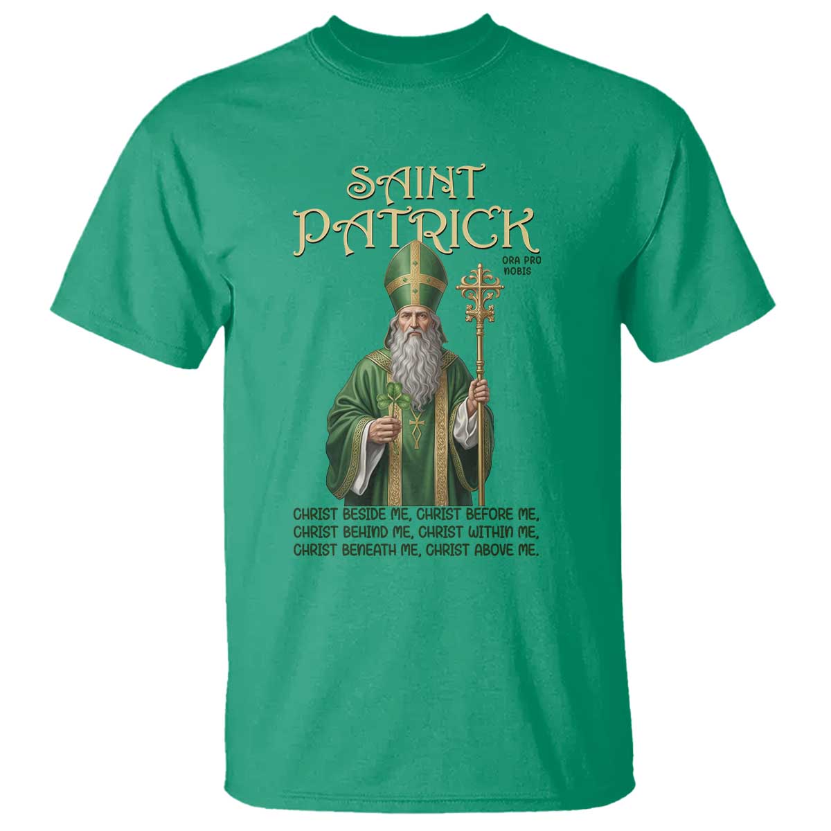 Saint Patrick Ora Pro Nobis T Shirt Irish Christian Prayer TS12 Irish Green Print Your Wear