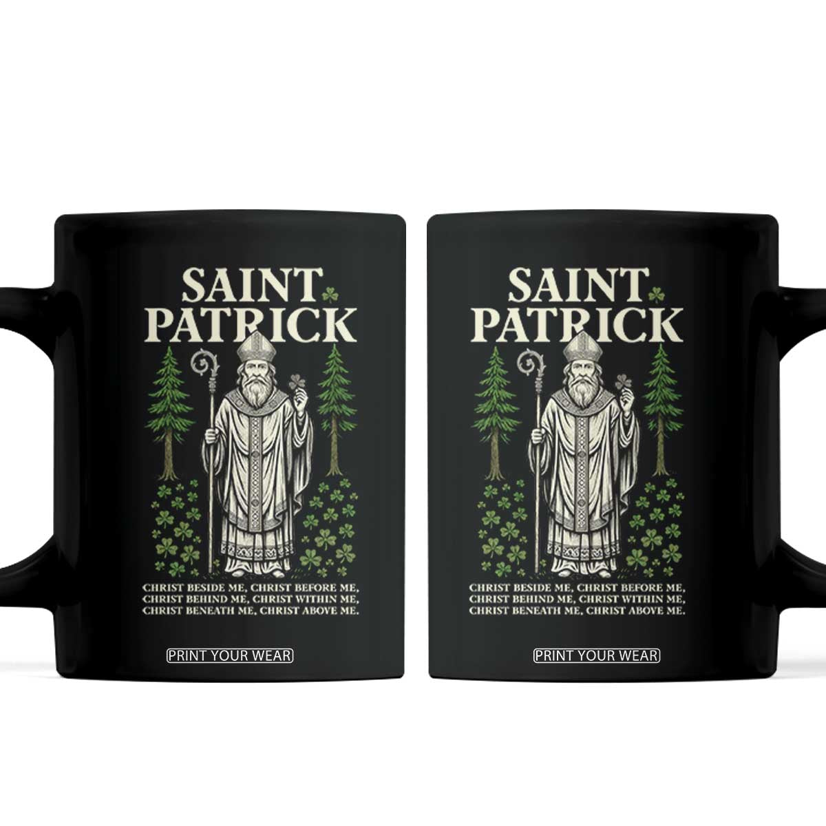 Saint Patrick Breastplate Prayer Coffee Mug Irish Christian Gift TS12 Black Print Your Wear