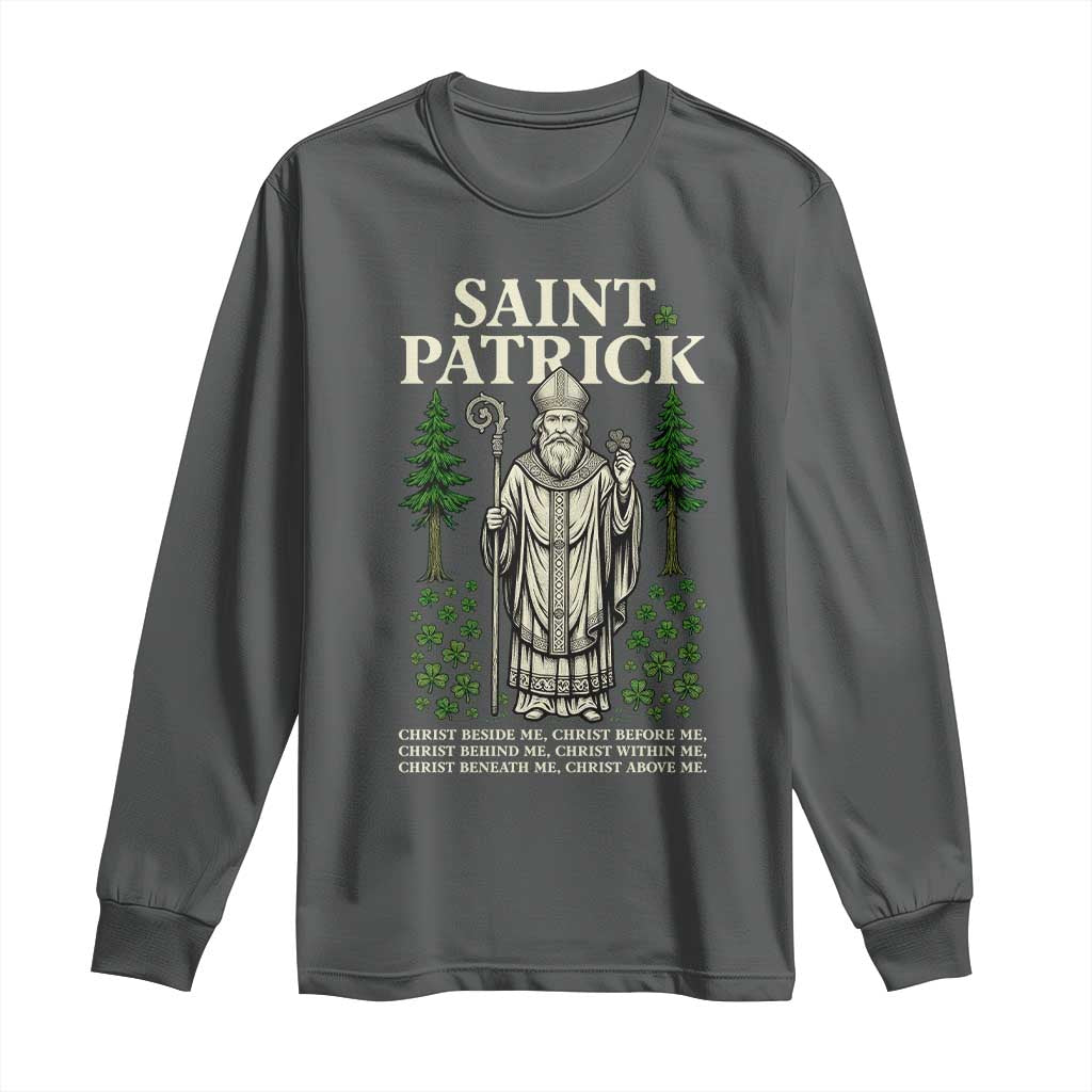Saint Patrick Breastplate Prayer Long Sleeve Shirt Irish Christian Gift TS12 Dark Heather Print Your Wear