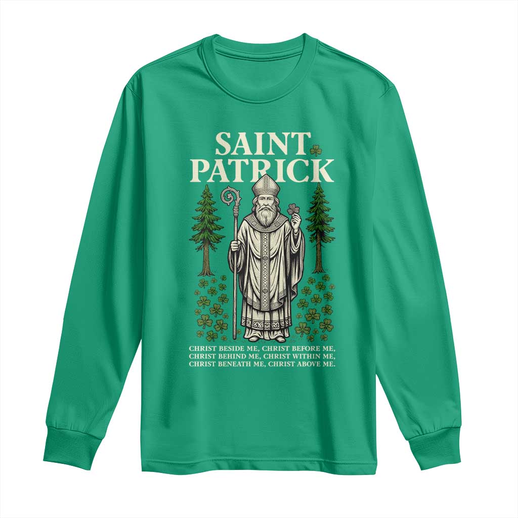 Saint Patrick Breastplate Prayer Long Sleeve Shirt Irish Christian Gift TS12 Irish Green Print Your Wear