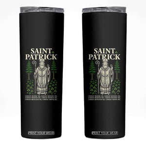 Saint Patrick Breastplate Prayer Skinny Tumbler Irish Christian Gift TS12 Black Print Your Wear