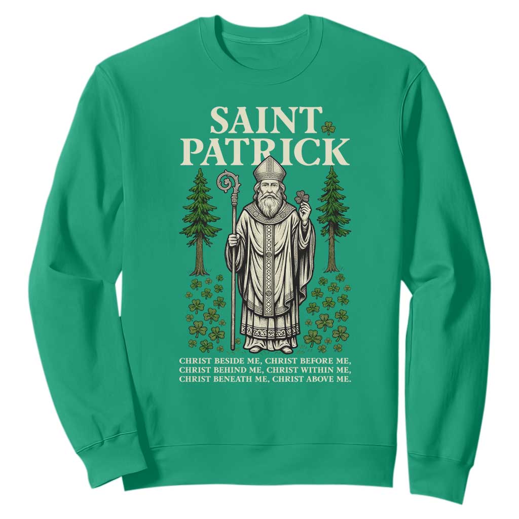 Saint Patrick Breastplate Prayer Sweatshirt Irish Christian Gift TS12 Irish Green Print Your Wear