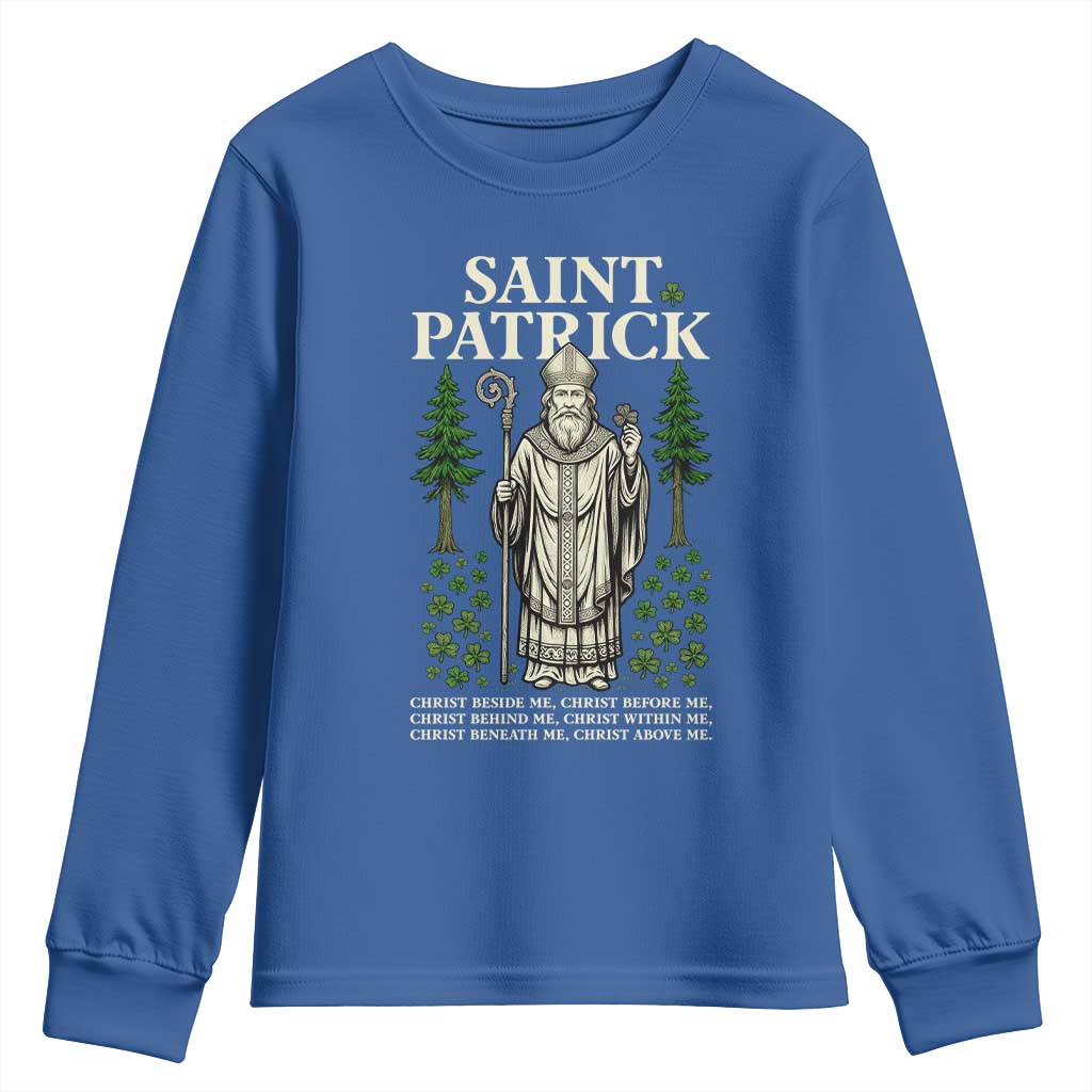Saint Patrick Breastplate Prayer Youth Sweatshirt Irish Christian Gift TS12 Royal Blue Print Your Wear