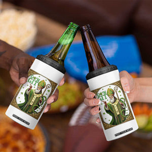 Saint Patrick Go'n Git 4 in 1 Can Cooler Tumbler Funny St Patricks Day Snake Legend TS12 Print Your Wear