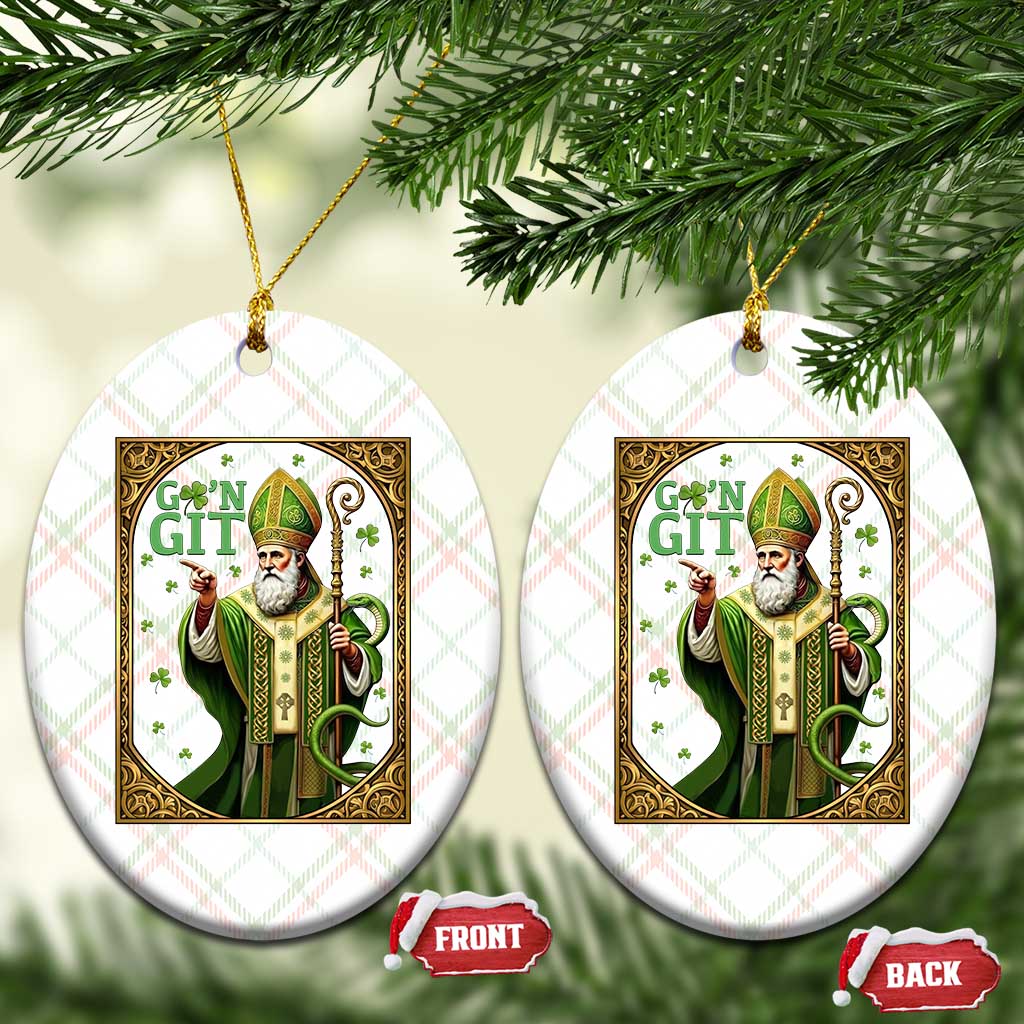 Saint Patrick Go'n Git Ceramic Ornament Funny St Patricks Day Snake Legend TS12 Print Your Wear