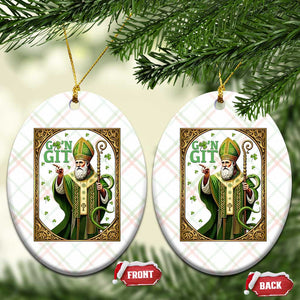 Saint Patrick Go'n Git Ceramic Ornament Funny St Patricks Day Snake Legend TS12 Print Your Wear