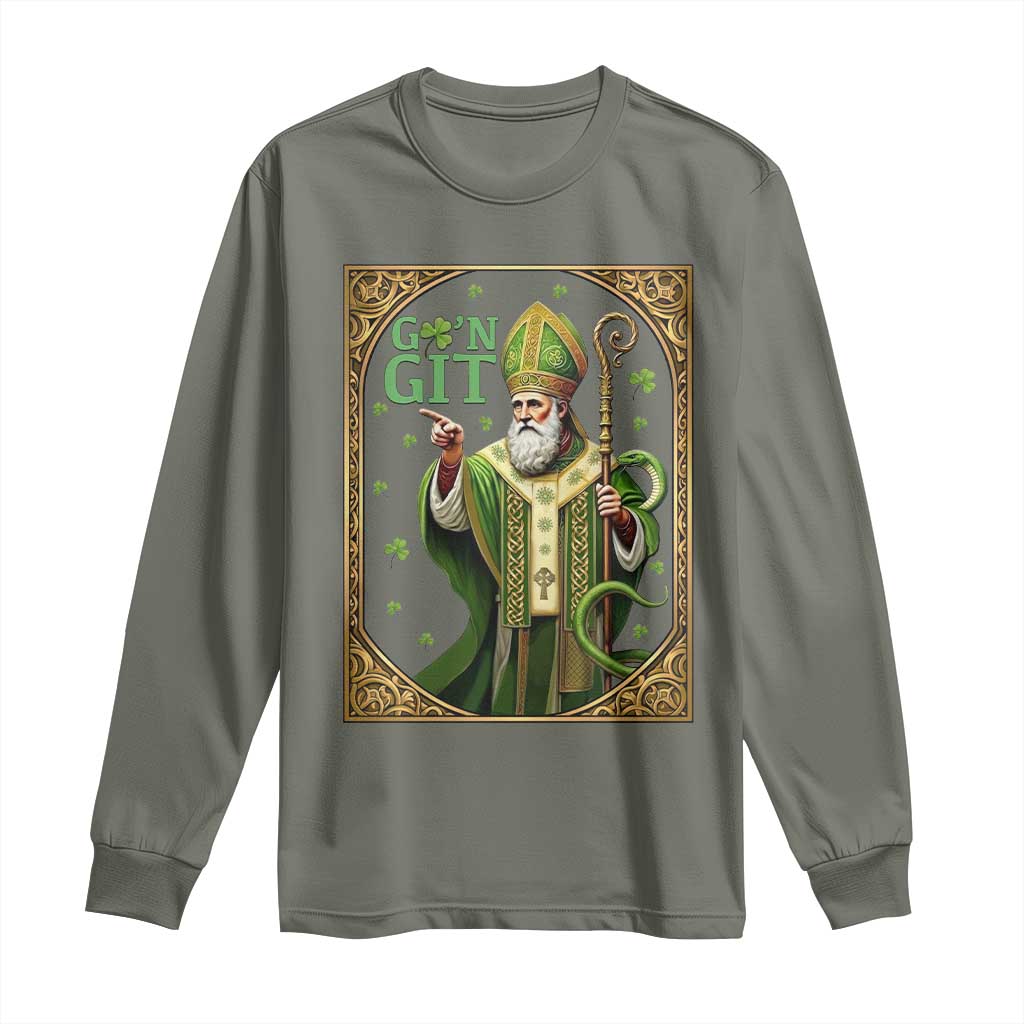 Saint Patrick Go'n Git Long Sleeve Shirt Funny St Patricks Day Snake Legend TS12 Military Green Print Your Wear