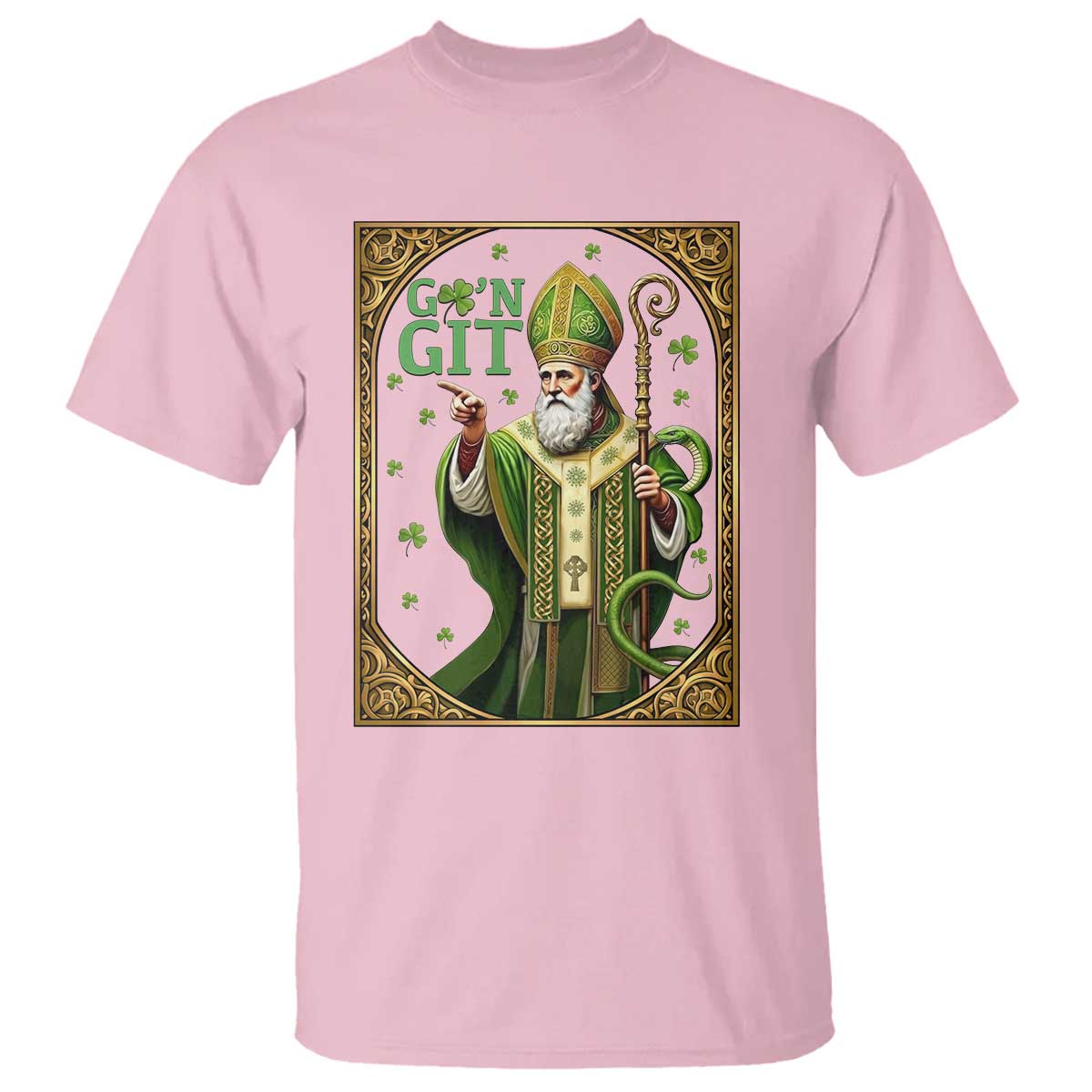 Saint Patrick Go'n Git T Shirt Funny St Patricks Day Snake Legend TS12 Light Pink Print Your Wear