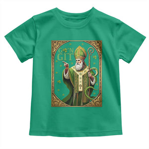 Saint Patrick Go'n Git Toddler T Shirt Funny St Patricks Day Snake Legend TS12 Irish Green Print Your Wear