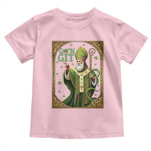 Saint Patrick Go'n Git Toddler T Shirt Funny St Patricks Day Snake Legend TS12 Light Pink Print Your Wear