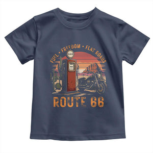 Vintage Route Highway 66 Gas Pump Toddler T Shirt Fuel Freedom Flat Roads TS12 Navy Print Your Wear
