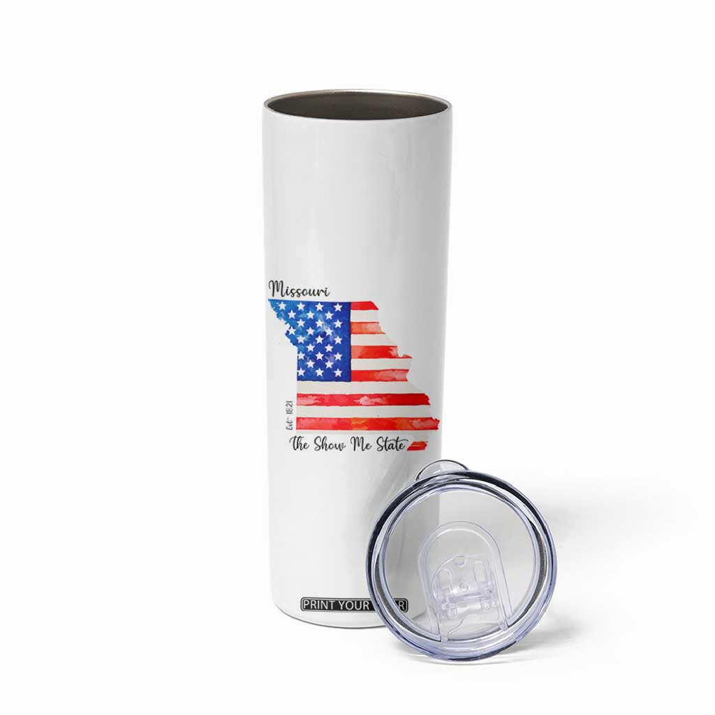 The Show Me State Est 1821 Skinny Tumbler Proud Missourian Gift TS12 Print Your Wear