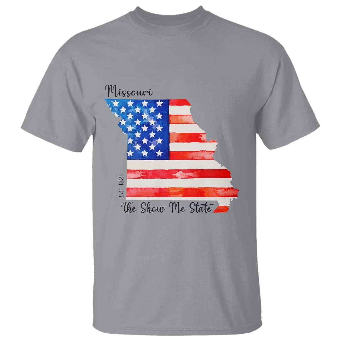 The Show Me State Est 1821 T Shirt Proud Missourian Gift TS12 Sport Gray Print Your Wear