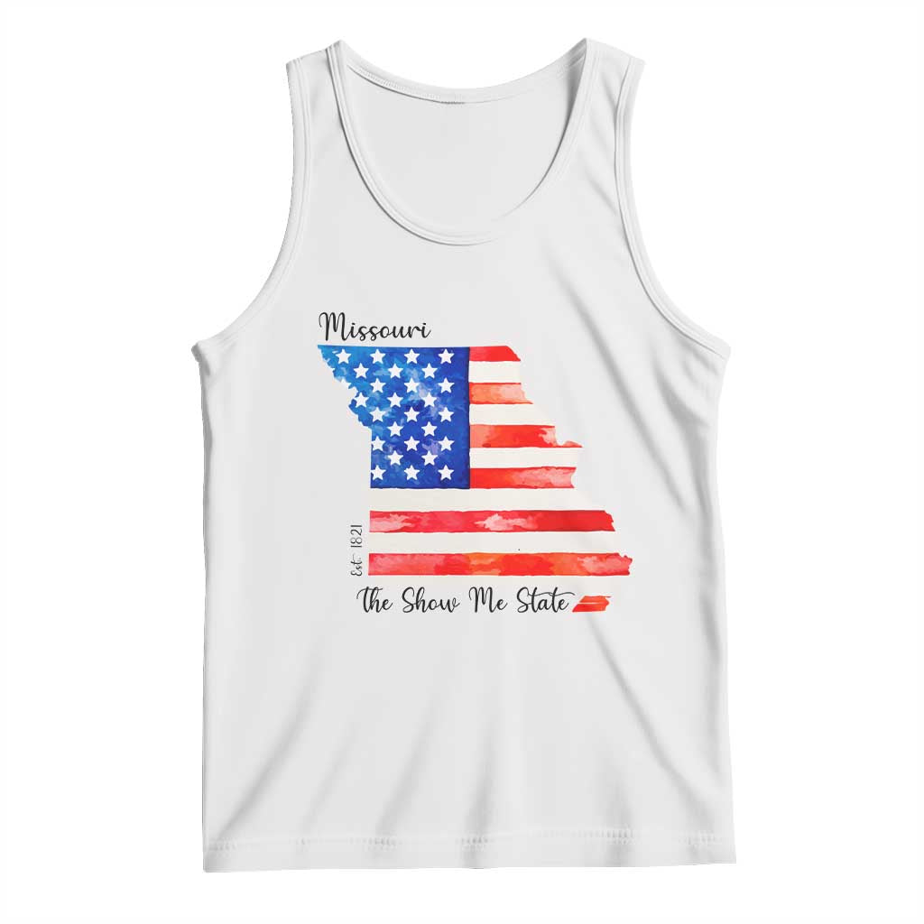 The Show Me State Est 1821 Tank Top Proud Missourian Gift TS12 White Print Your Wear