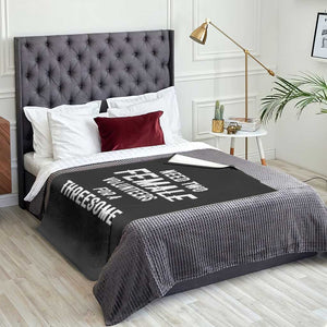 Funny Adult Humor Throw Blanket Need Two Female Volunteers For A Threesome TS12 Print Your Wear