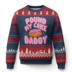 Funny Adult Humor Ugly Christmas Sweater Pound My Cake Daddy TS12 Navy Red Print Your Wear