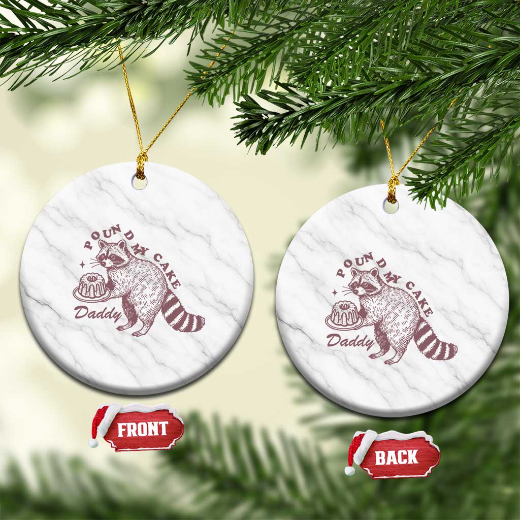 Funny Raccoon Adult Humor Gag Gift Ceramic Ornament Pound My Cake Daddy TS12 1pc White Marble Print Your Wear