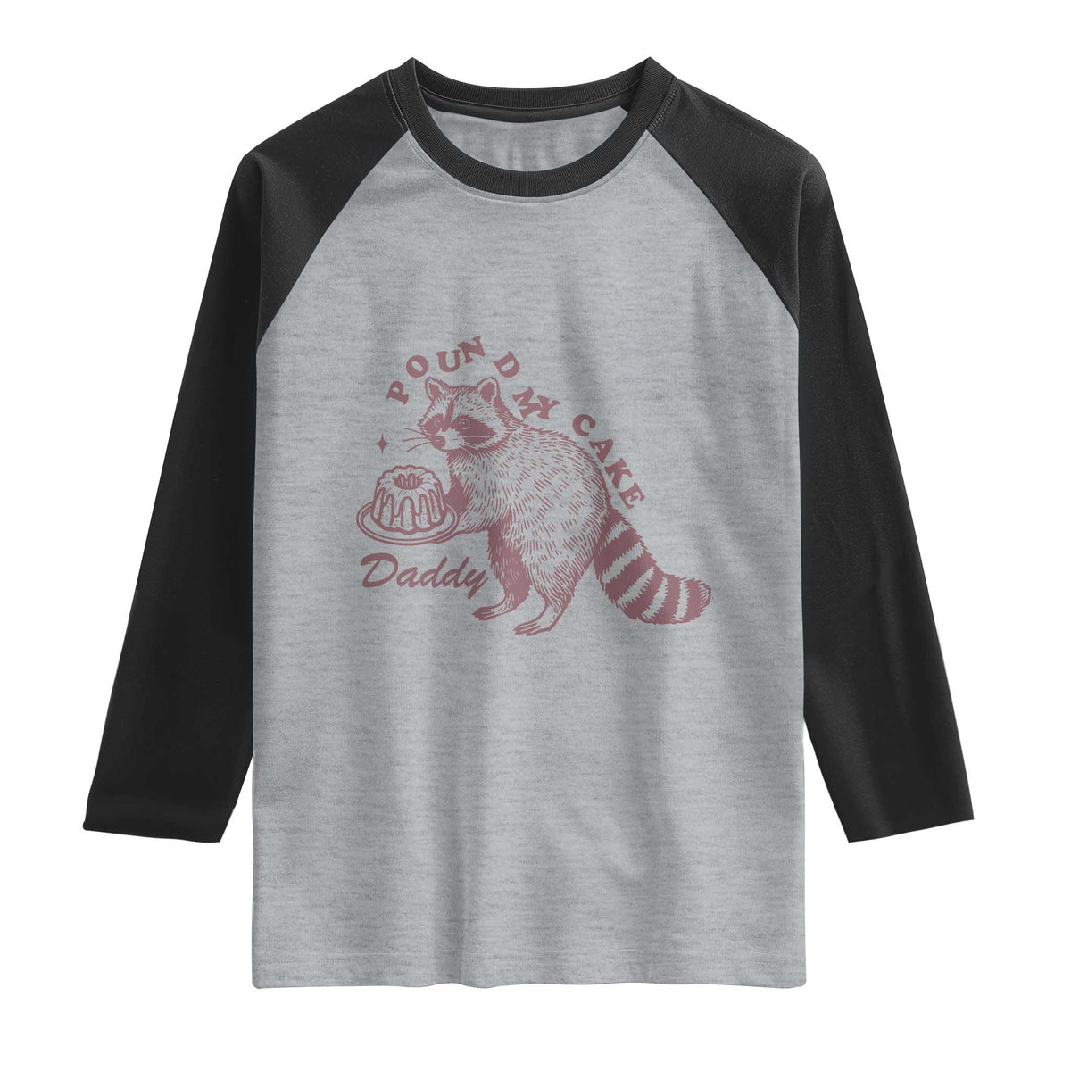 Funny Raccoon Adult Humor Gag Gift Raglan Shirt Pound My Cake Daddy TS12 Heather Gray Black Print Your Wear