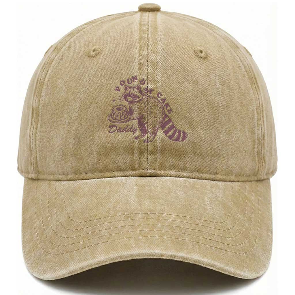 Funny Raccoon Adult Humor Gag Gift Washed Cotton Baseball Cap Pound My Cake Daddy TS12 Print Your Wear